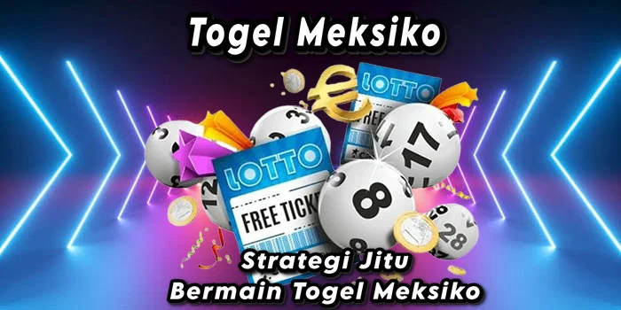 Strategi-Jitu-Bermain-Togel-Meksiko